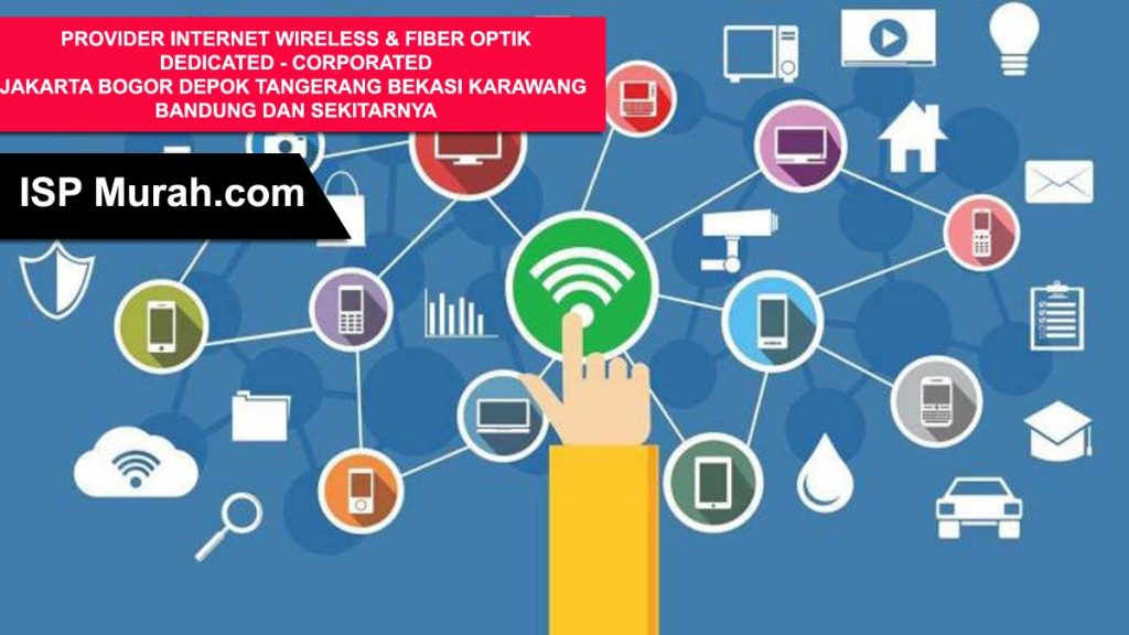 ISP Termurah Belum Tentu Terbaik, Cari ISP yang Sesuai dengan Kebutuhan 2